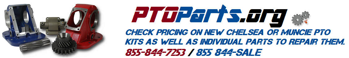 Chelsea PTO | Muncie PTO Pricing & PTO Parts.